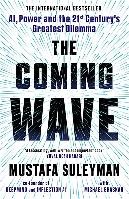 E-Book (epub) The Coming Wave von Mustafa Suleyman, Michael Bhaskar
