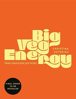 Livre Relié Big Veg Energy de Christina Soteriou