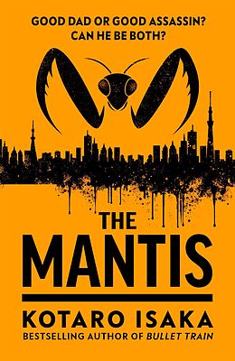 eBook (epub) The Mantis de Kotaro Isaka