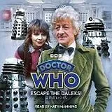 Audio CD (CD/SACD) Doctor Who: Escape the Daleks! von Steve Lyons