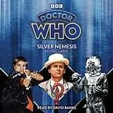 Audio CD (CD/SACD) Doctor Who: Silver Nemesis von Kevin Clarke