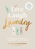 E-Book (epub) Live, Laugh, Laundry von Laura Mountford