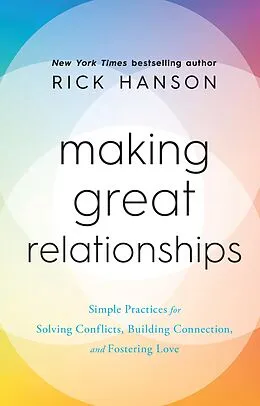 E-Book (epub) Making Great Relationships von Rick Hanson