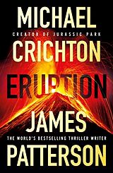 Couverture cartonnée Eruption de James Patterson, Michael Crichton