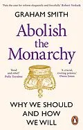 E-Book (epub) Abolish the Monarchy von Graham Smith