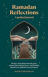 eBook (epub) Ramadan Reflections de Aliyah Umm Raiyaan