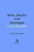 E-Book (epub) Births, Deaths and Marriages von Laura Barnett