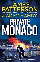 Couverture cartonnée Private Monaco de James Patterson, Adam Hamdy