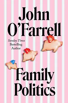 E-Book (epub) Family Politics von John O'Farrell