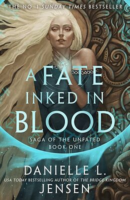 Couverture cartonnée A Fate Inked in Blood de Danielle L. Jensen