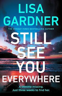 Couverture cartonnée Still See You Everywhere de Lisa Gardner