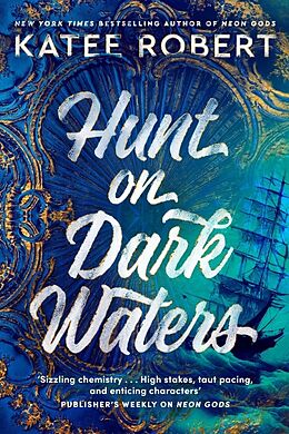 Couverture cartonnée Hunt On Dark Waters de Katee Robert