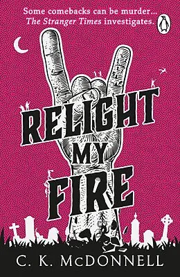 E-Book (epub) Relight My Fire von C. K. McDonnell