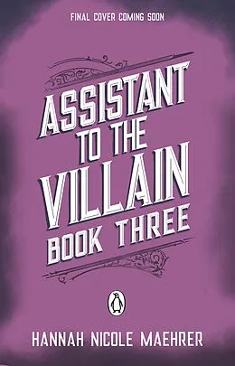 E-Book (epub) Accomplice to the Villain von Hannah Nicole Maehrer