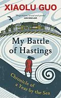 E-Book (epub) My Battle of Hastings von Xiaolu Guo