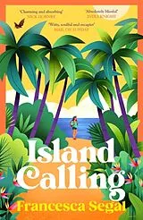 Poche format B Island Calling von Francesca Segal