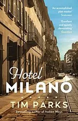 Kartonierter Einband Hotel Milano von Tim Parks