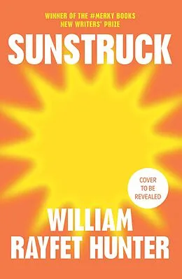 E-Book (epub) Sunstruck von William Rayfet Hunter