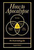 E-Book (epub) How to Apocalypse von Stephen Wildish