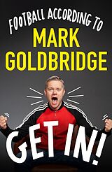 Livre Relié Get In! de Mark Goldbridge