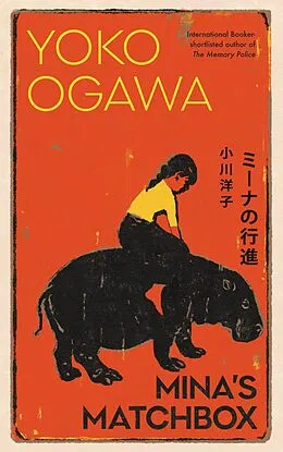E-Book (epub) Mina's Matchbox von Yoko Ogawa