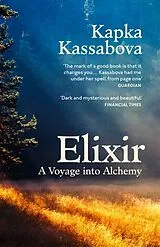Kartonierter Einband Elixir von Kapka Kassabova