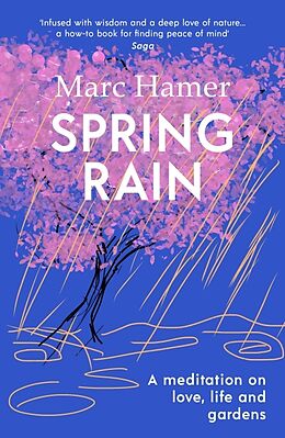 Couverture cartonnée Spring Rain de Marc Hamer