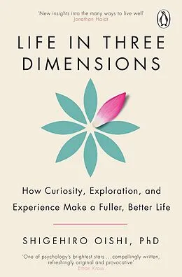 E-Book (epub) Life in Three Dimensions von Shigehiro Oishi