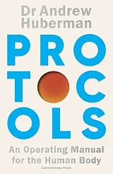 Kartonierter Einband Protocols von Andrew Huberman