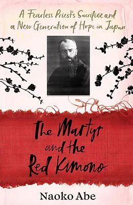 E-Book (epub) The Martyr and the Red Kimono von Naoko Abe
