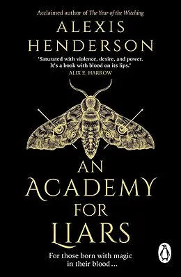 E-Book (epub) An Academy for Liars von Alexis Henderson
