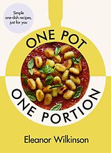 Livre Relié One Pot, One Portion de Eleanor Wilkinson