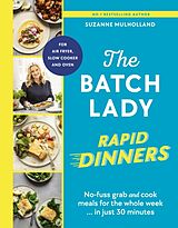 Livre Relié The Batch Lady Rapid Dinners de Suzanne Mulholland