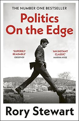 Couverture cartonnée Politics On the Edge de Rory Stewart