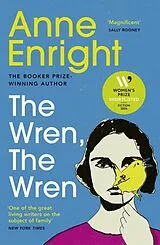 Kartonierter Einband The Wren, The Wren von Anne Enright