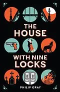 E-Book (epub) The House with Nine Locks von Philip Gray