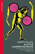 E-Book (epub) A Little Lumpen Novelita von Roberto Bolaño