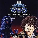 Audio CD (CD/SACD) Doctor Who and the Horns of Nimon von Dicks Terrance