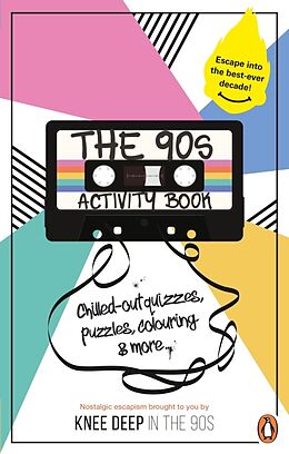 Couverture cartonnée The 90s Activity Book (for Adults) de Victoria Carser, Gareth Moore