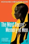 E-Book (epub) The Most Secret Memory of Men von Mohamed Mbougar Sarr