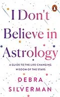 E-Book (epub) I Don't Believe in Astrology von Debra Silverman
