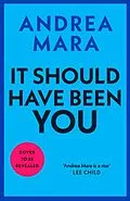 E-Book (epub) It Should Have Been You von Andrea Mara