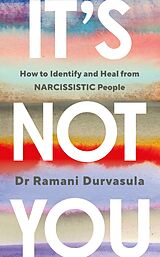 eBook (epub) It's Not You de Ramani Durvasula