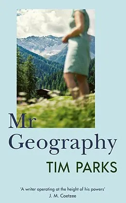 E-Book (epub) Mr Geography von Tim Parks