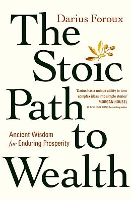 E-Book (epub) The Stoic Path to Wealth von Darius Foroux