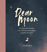 Livre Relié Dear Moon de Zayneb Haleem