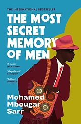 Kartonierter Einband (Kt) The Most Secret Memory of Men von Mohamed Mbougar Sarr