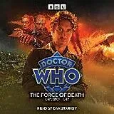 Audio CD (CD/SACD) Doctor Who: The Force of Death von Andrew Lane