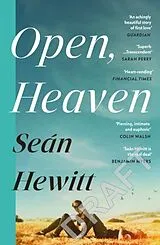 Kartonierter Einband Open, Heaven von Seán Hewitt