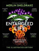 eBook (epub) Entangled Life (The Illustrated Edition) de Merlin Sheldrake